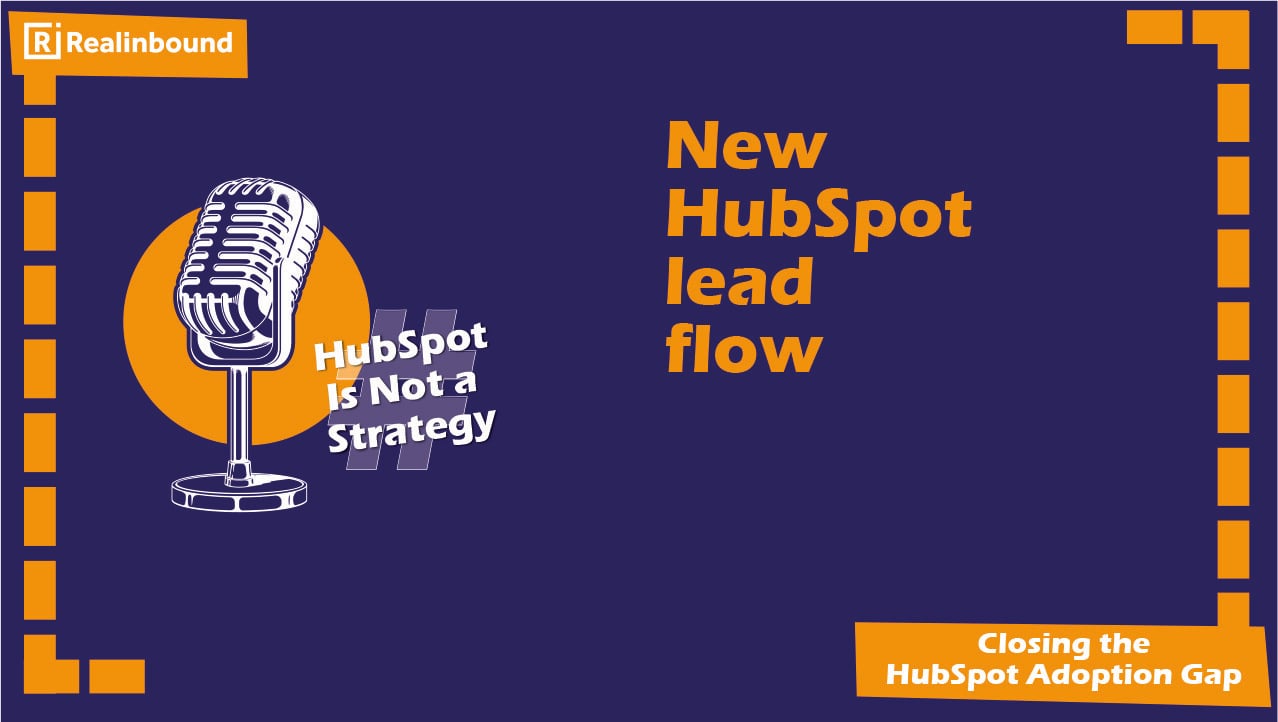 New HubSpot lead flow