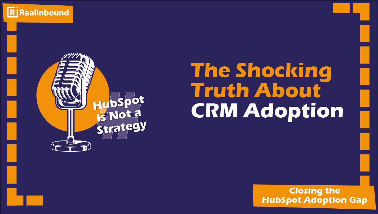 The Shocking truth About CRM Adoption