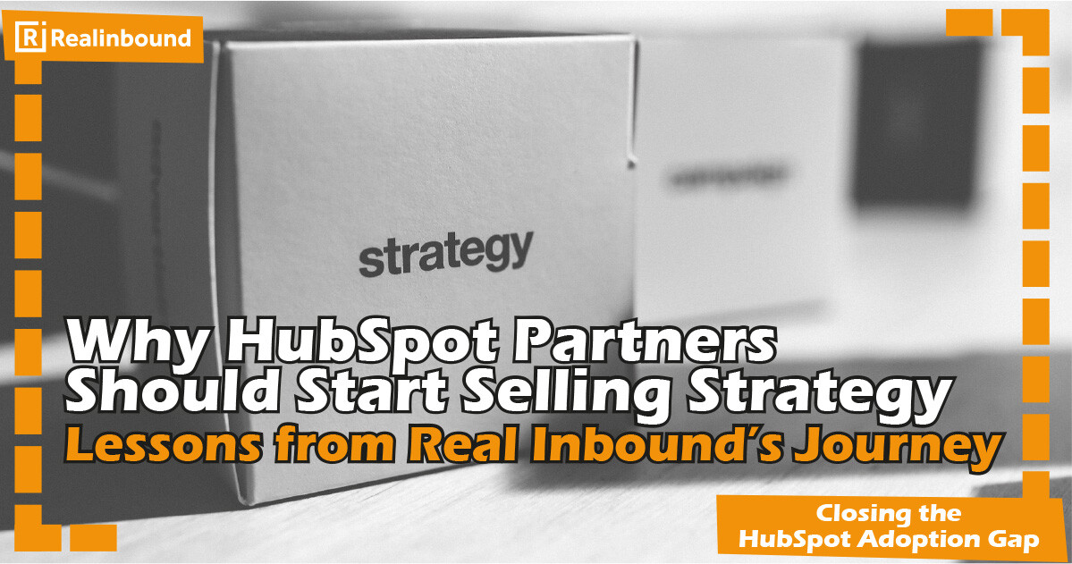 Why HubSpot Partners Should Start Selling Strategy